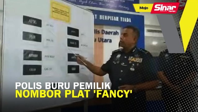 Polis buru pemilik nombor plat 'fancy'