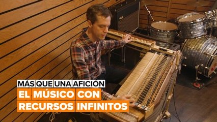 Más que una afición: el músico hecho a sí mismo
