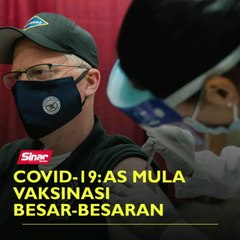 Covid-19: AS mula vaksinasi besar-besaran