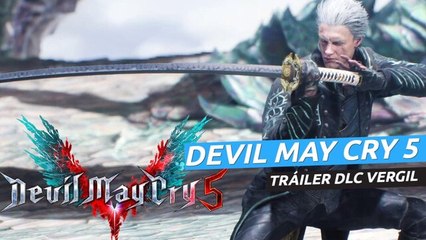 Devil May Cry 5 - Tráiler del DLC de Vergil