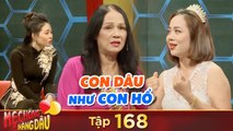 Mẹ Chồng Nàng Dâu | Tập 168: Mẹ chồng tái mặt nhìn con dâu vứt quần áo đuổi chồng đi vì say xỉn