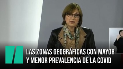 Las zonas con mayor y menor prevalencia de la covid