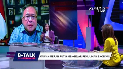 Sukses Vaksin Covid Untuk Pemulihan Ekonomi - B-Talk (Bag 4)