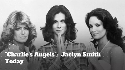 'Charlie's Angels' "Kelly": Jaclyn Smith Today