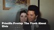 Priscilla Presley: This Is The Truth About Elvis