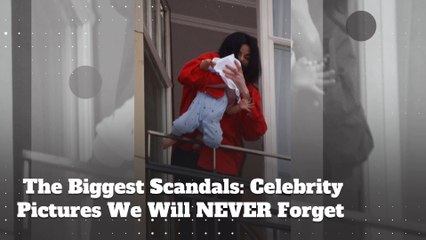 The Biggest Scandals: Celebrity Pictures We Will NEVER Forget