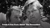 'The Persuaders!': 10 Fun Facts About The Show You Didn't Know