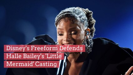 Disney's Freeform Defends Halle Bailey's 'Little Mermaid' Casting