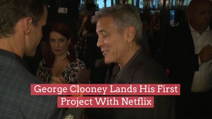 George Clooney Lands His First Project With Netflix
