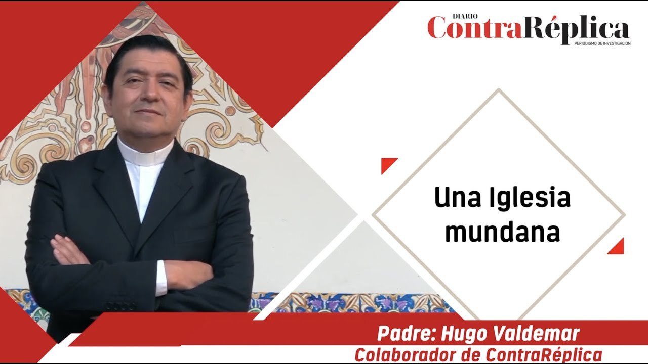 Una Iglesia mundana
