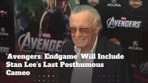 'Avengers: Endgame' Will Include Stan Lee's Last Posthumous Cameo