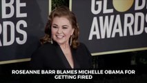 Roseanne Barr Blames Michelle Obama for Getting Fired