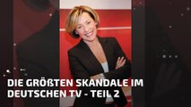 Die größten Skandale im deutschen TV – Teil 2