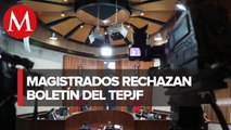 Magistrados rechazan boletín del TEPJF sobre sentencia de paridad en gubernaturas