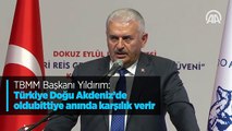 TBMM Başkanı Yıldırım: Türkiye Doğu Akdeniz'de oldubittiye anında karşılık verir