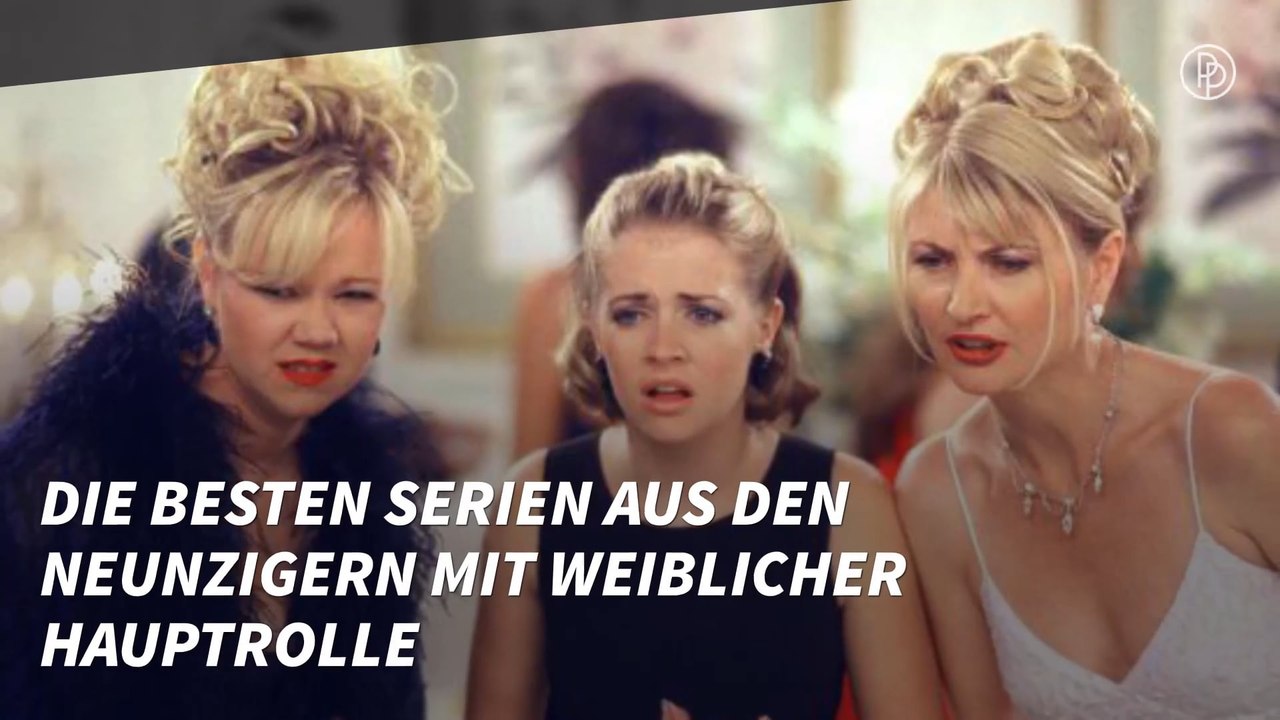 Die besten Serien aus den Neunzigern mit weiblicher Hauptrolle