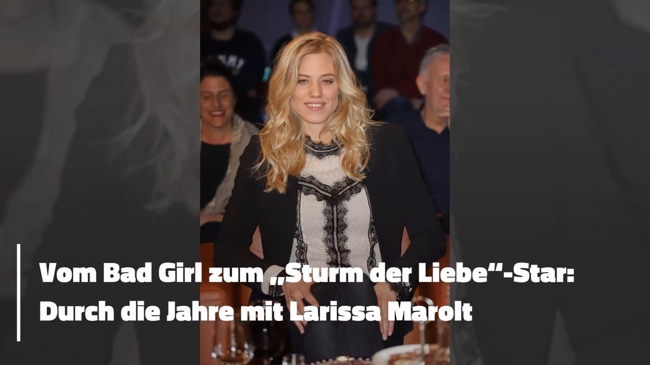 Vom Bad Girl zum „Sturm der Liebe“-Star: Durch die Jahre mit Larissa Marolt