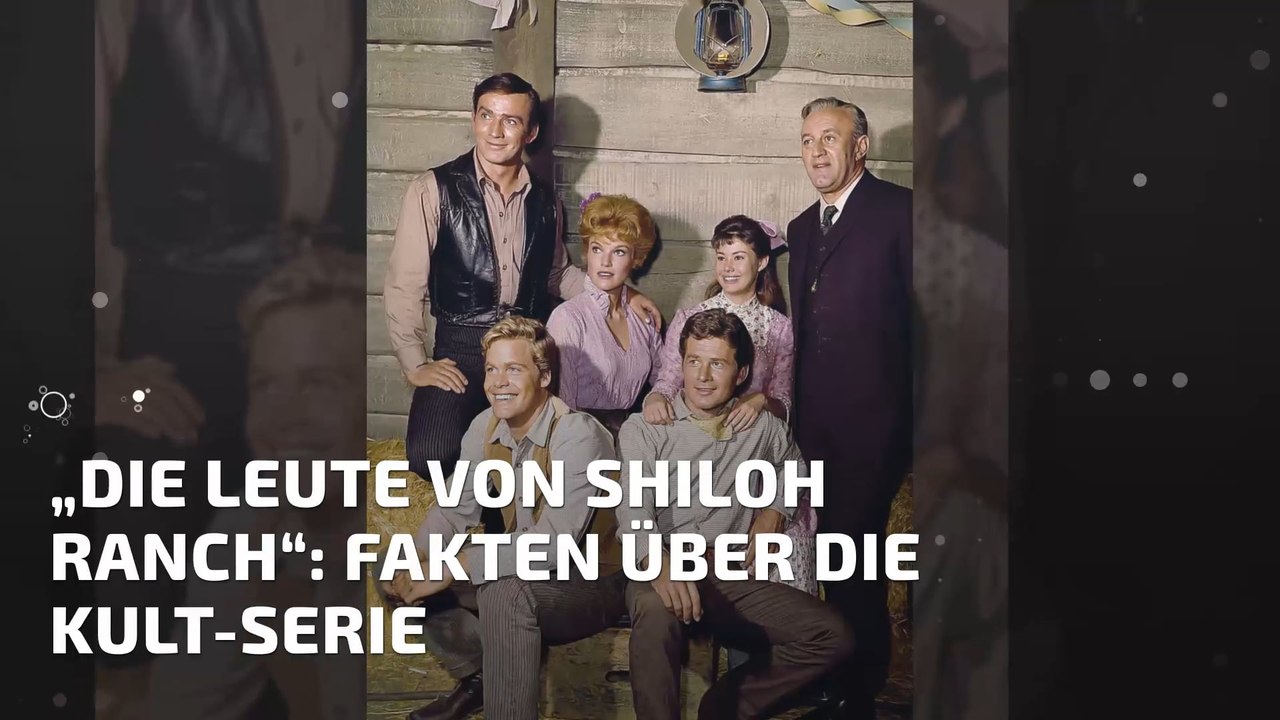„Die Leute von Shiloh Ranch“: Fakten über die Kult-Serie