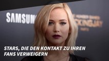 Stars, die den Kontakt zu ihren Fans verweigern