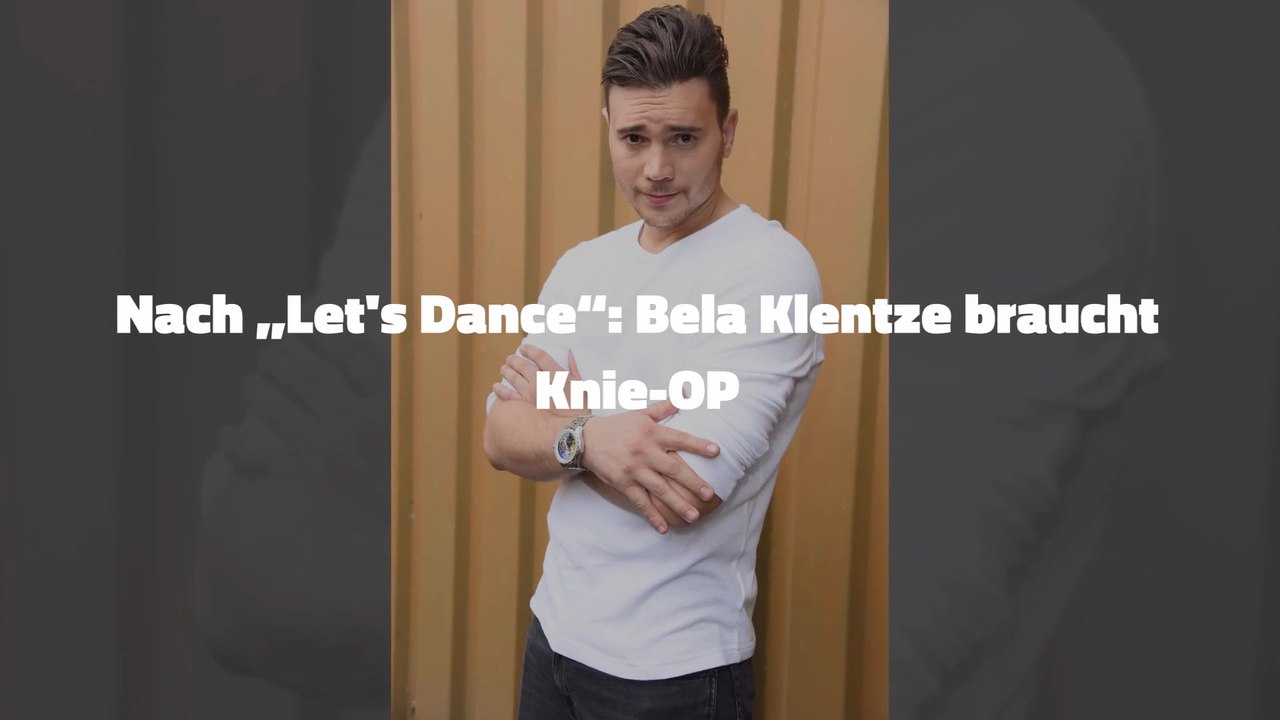 Nach „Let's Dance“: Bela Klentze braucht Knie-OP