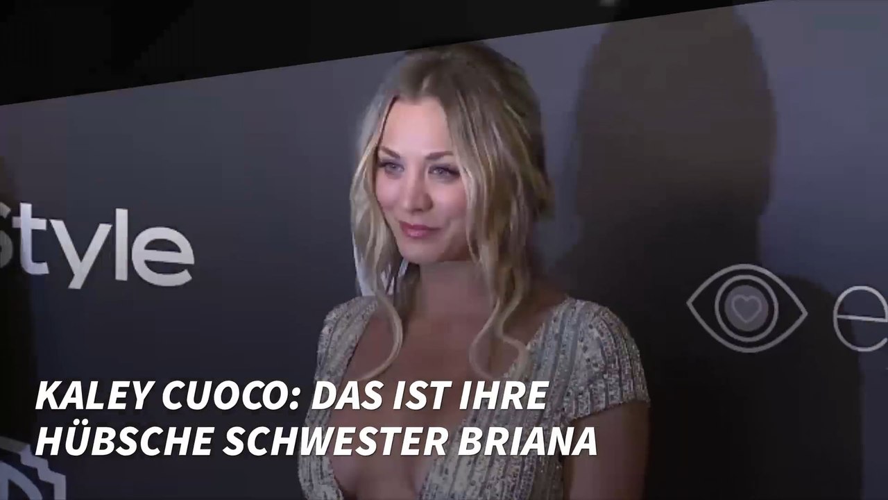 Kaley Cuoco: Das ist ihre hübsche Schwester Briana