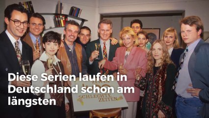 Diese Serien laufen in Deutschland schon am längsten