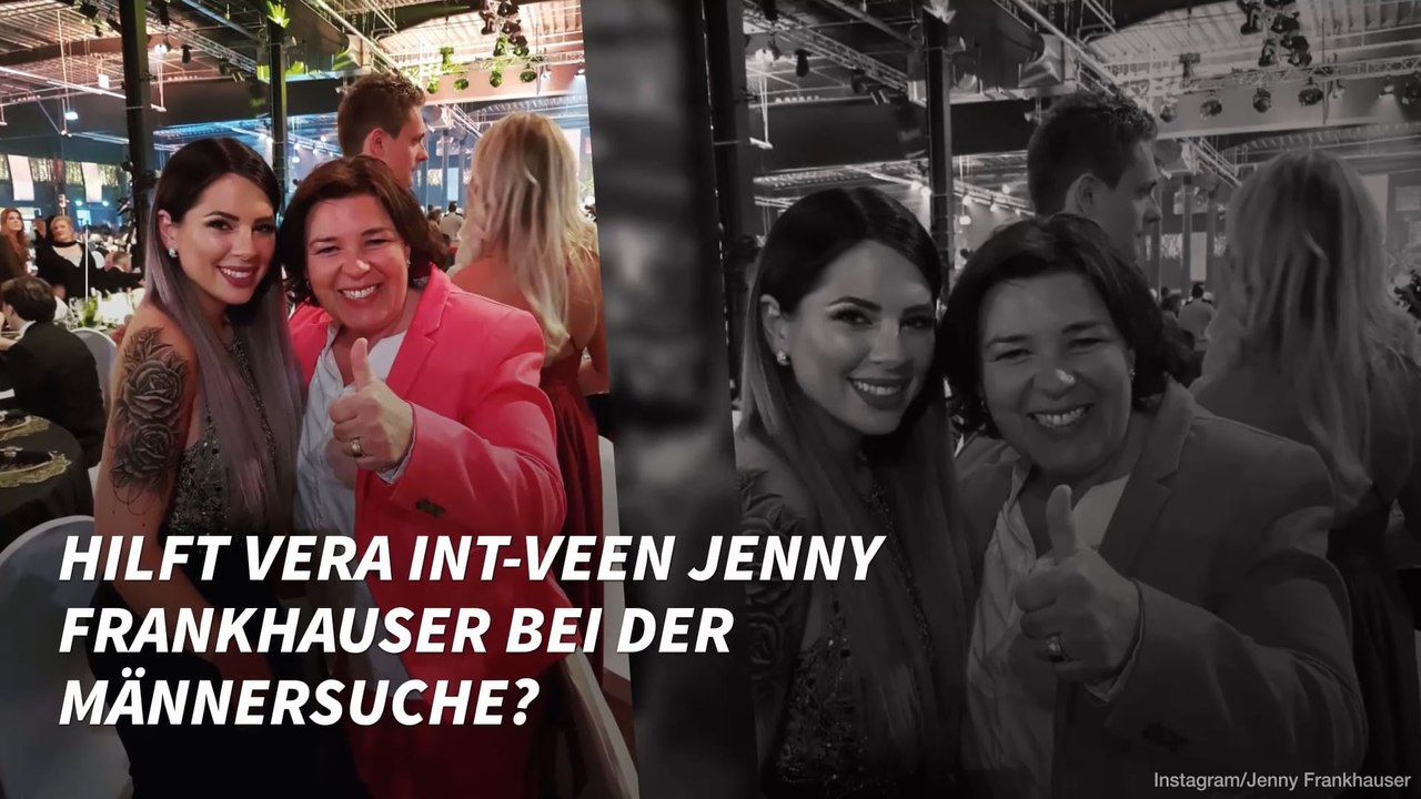 Hilft Vera Int-Veen Jenny Frankhauser bei der Männersuche?