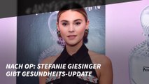 Nach OP: Stefanie Giesinger gibt Gesundheits-Update