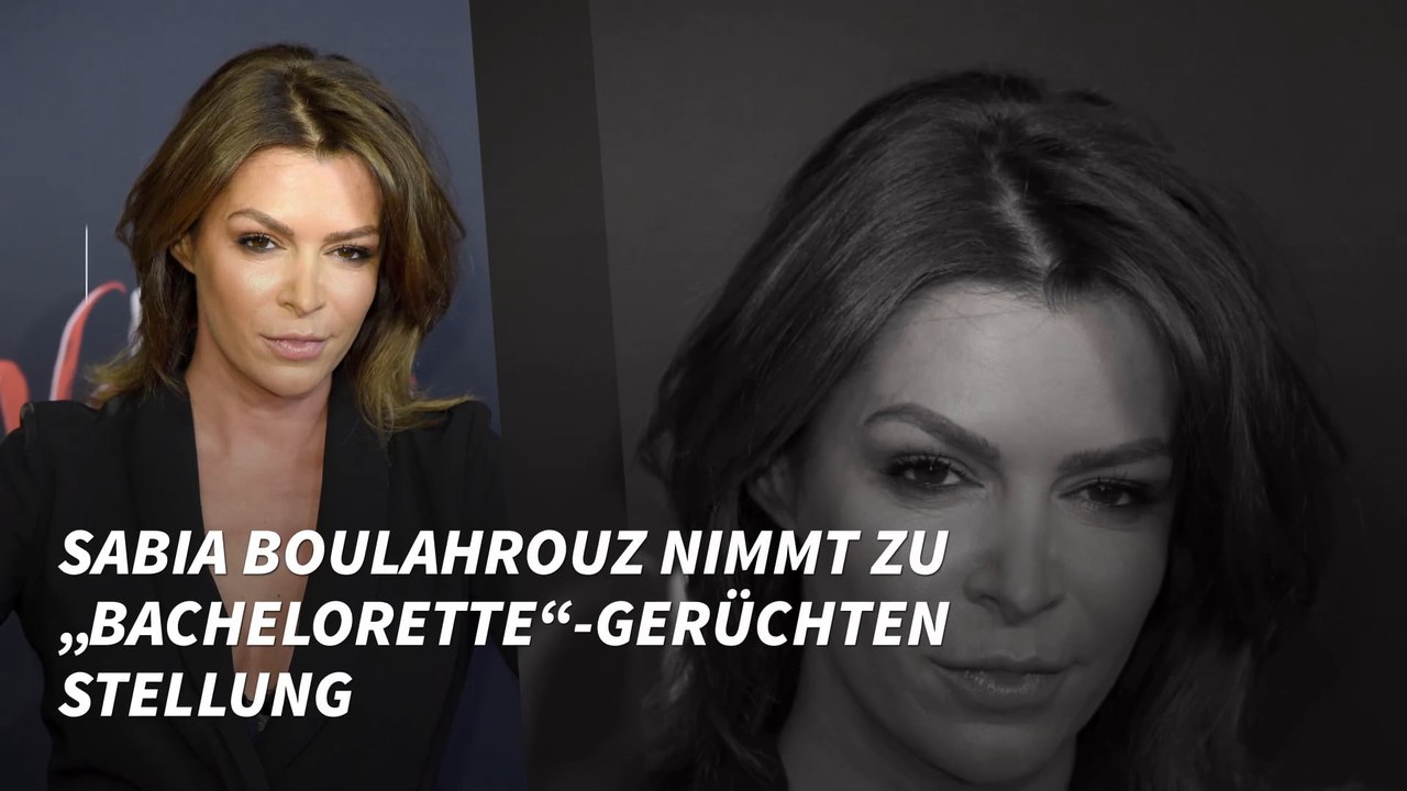 Sabia boulahrouz nimmt zu „bachelorette“-gerüchten stellung