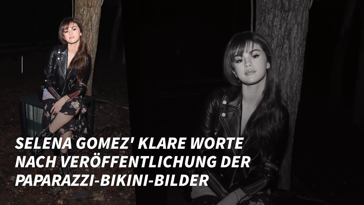 Selena Gomez’ klare Worte nach Veröffentlichung der Paparazzi-Bikini-Bilder