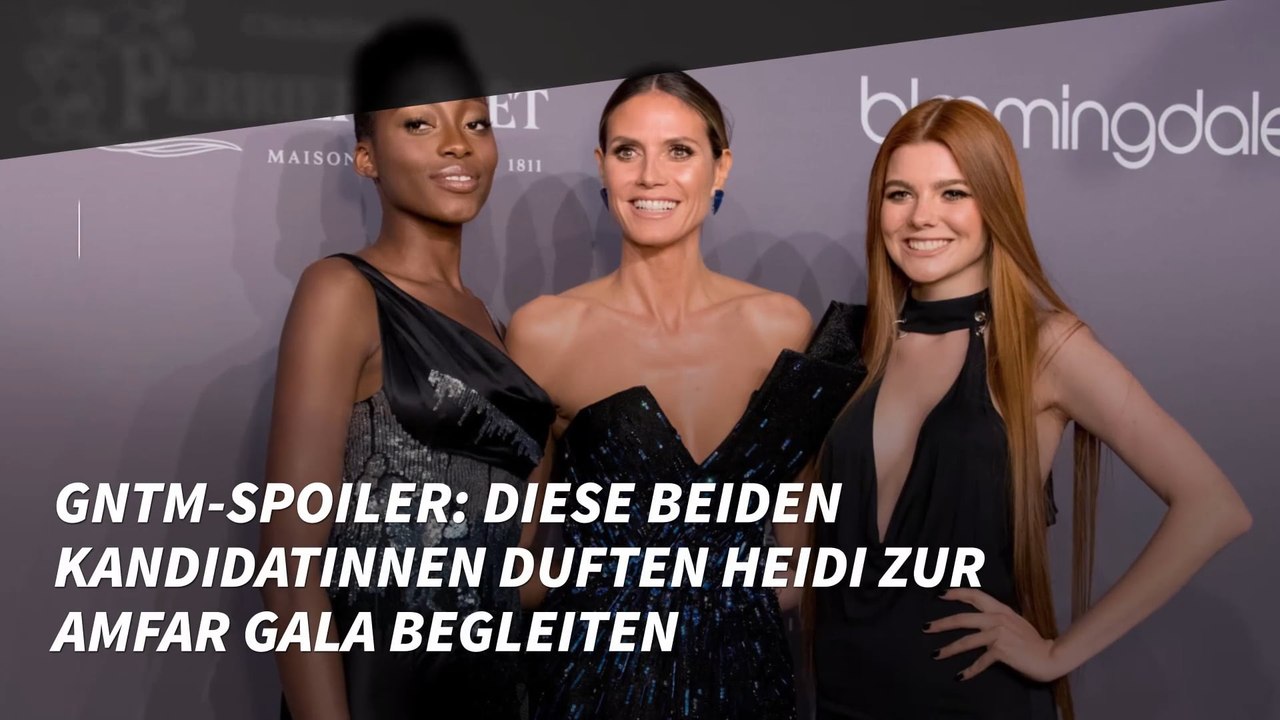 GNTM-Spoiler: Diese beiden Kandidatinnen durften Heidi zur amfaR Gala begleiten