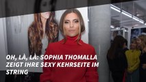 Oh, là, là: Sophia Thomalla zeigt ihre sexy Kehrseite im String