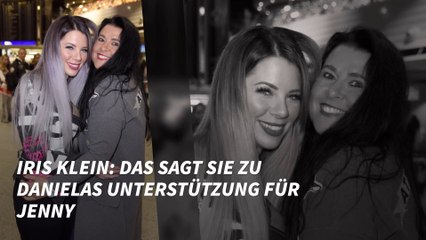 Iris Klein: Das sagt sie zu Danielas Unterstützung für Jenny