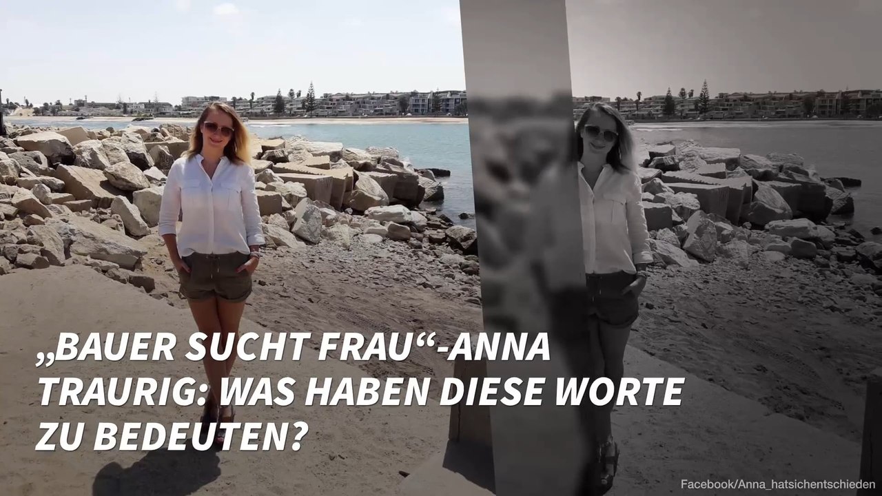 „Bauer sucht Frau“-Anna traurig: Was haben diese Worte zu bedeuten?