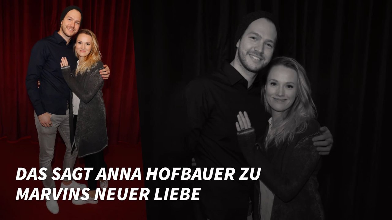Das sagt anna hofbauer zu marvins neuer liebe