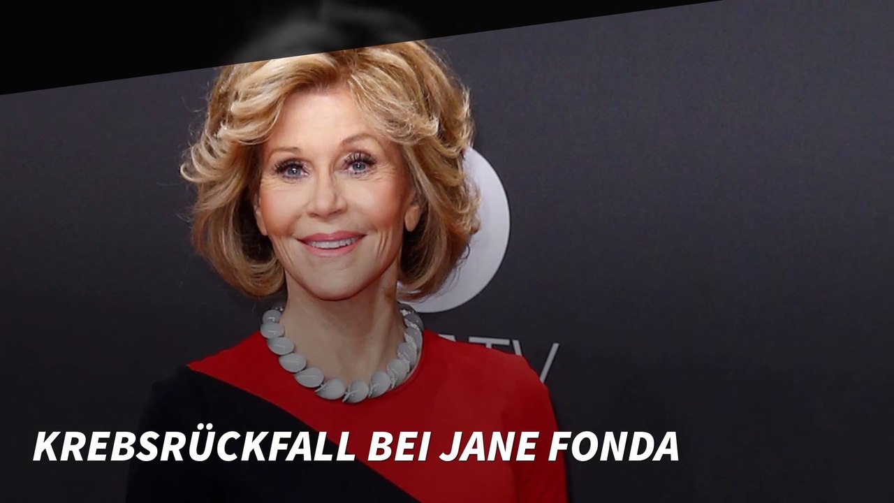 Krebsrückfall bei Jane Fonda