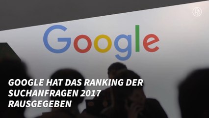 Google-Ranking 2017: Diese Promis wurden von den Deutschen am häufigsten gegoogelt
