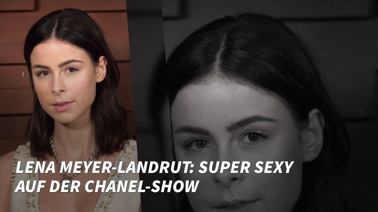 Lena Meyer-Landrut: Super sexy auf der Chanel-Show