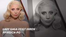Lady Gaga zeigt ihren Pfirsich-Po