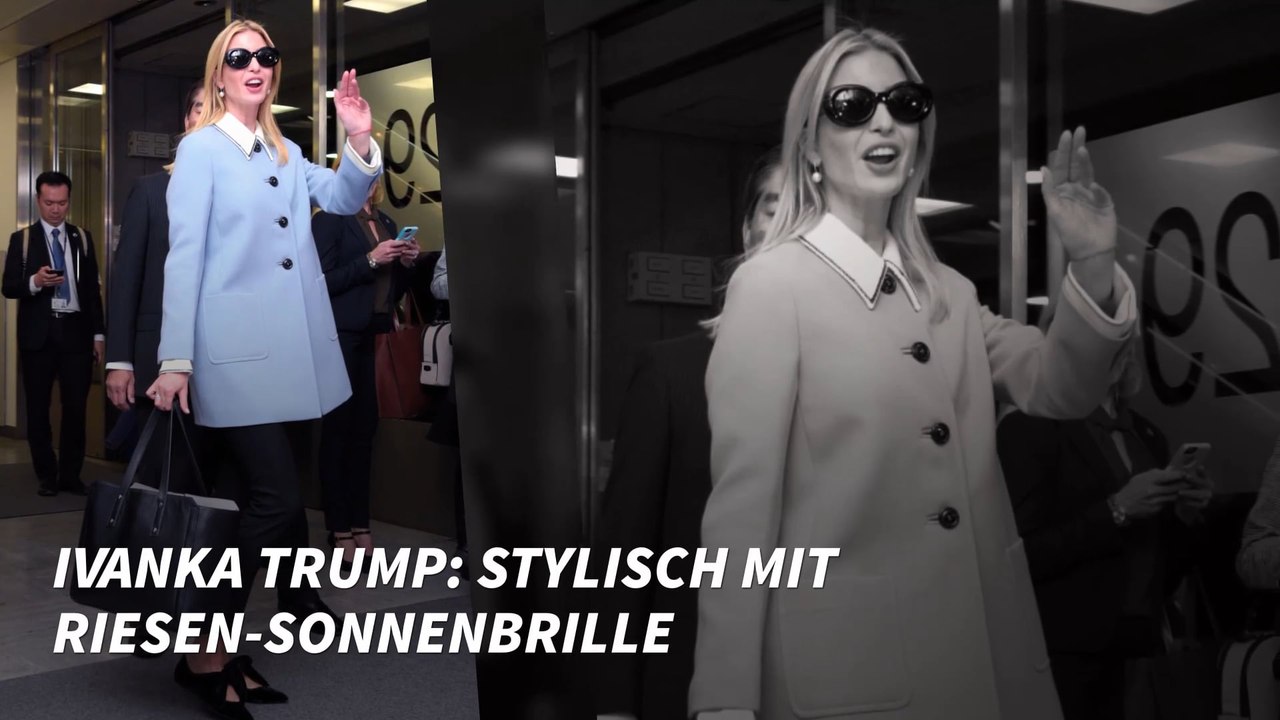 Ivanka Trump: Stylisch mit Riesen-Sonnenbrille