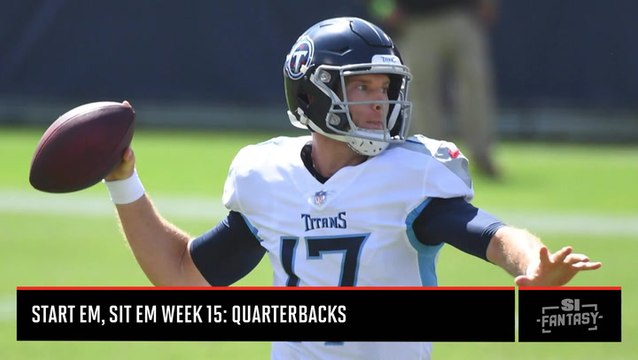 Tom Brady and Ryan Tannehill Top Michael Fabiano’s List of Quarterbacks to Start in Week 15