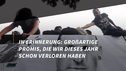 Tải video: In Erinnerung: Großartige Promis, die wir dieses Jahr schon verloren haben