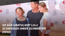 So süß gratuliert Lilli Schweiger ihrer Schwester Emma