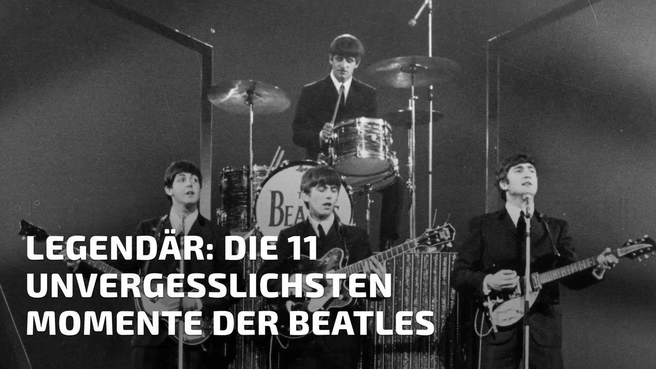 Legendär: Die 11 unvergesslichsten Momente der Beatles