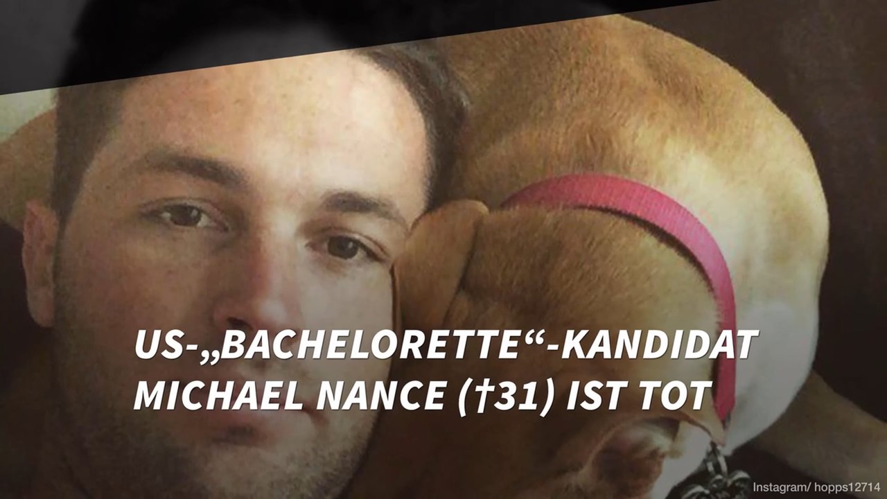 US-„Bachelorette“-Kandidat Michael Nance (†31) ist tot