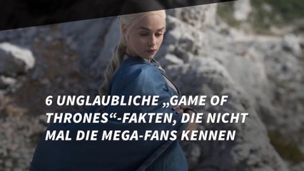6 Unglaubliche „Game of Thrones“-Fakten, die nicht mal die Mega-Fans kennen