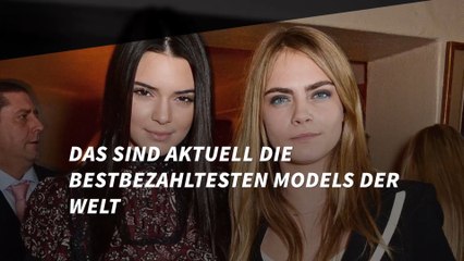 Das sind die bestbezahltesten Models der Welt