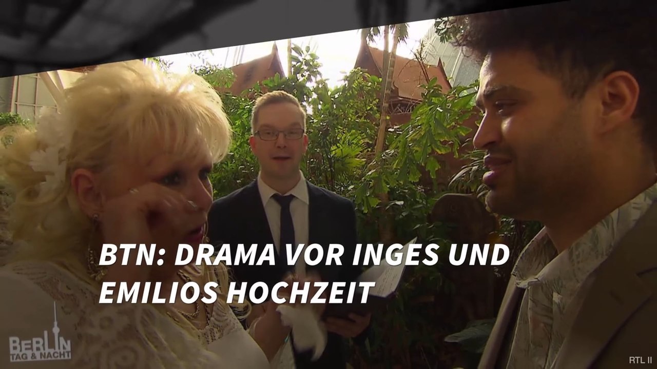 BTN: Drama vor Inges und Emilios Hochzeit