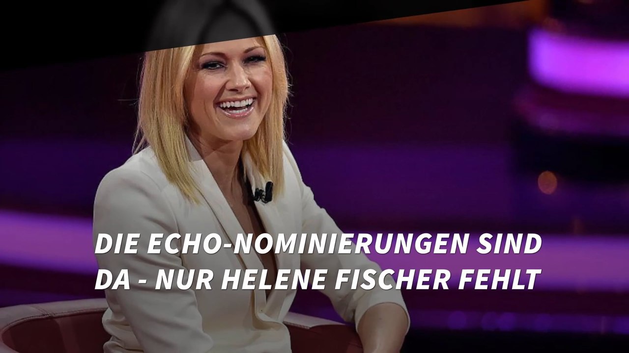 Die Echo-Nominierungen sind da - nur Helene Fischer fehlt