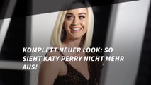 Komplett neuer Look: So sieht Katy Perry nicht mehr aus